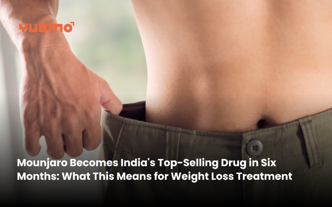 Mounjaro Becomes India’s Top-Selling Drug in Six Months: What This Means for Weight Loss Treatment